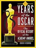 75 Years of the Oscar: The Official History of the Academy Awards