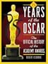 75 Years of the Oscar: The Official History of the Academy Awards