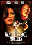The Wandering Soul Murders