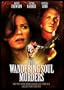 The Wandering Soul Murders