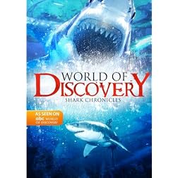 World Of Discovery - Shark Chronicles (Amazon.com Exclusive)