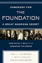 Casebook for The Foundation: A Great American Secret