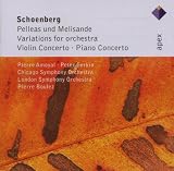 Schonberg : Pelleas Und Melisande, Variations, Violin Concerto & Piano Concerto - Apex
