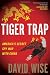 Tiger Trap