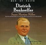 Review Blackstone Audio Inc.  / Dietrich Bonhoeffer: The Life and Martyrdom of a Great Man Who Counted the Cost of Discipleship: Men of Faith Series (Men of Faith (Blackstone))