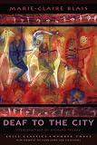 Deaf to the City (Exile Classics series)