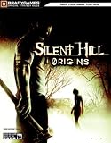 Silent Hill Origins: Official Strategy Guide (Bradygames Strategy Guides)