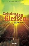 Serdar Somuncu �Zwischen den Gleisen� bestellen bei Amazon.de