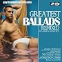 Gay Happening Presents Greatest Ballads Remixed