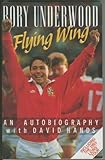 Flying wing : an autobiography