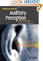 Auditory Perception: An Analysis and Synthesis