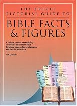 Kregel Pictorial Guide to Bible Facts & Figures (Kregel Pictorial Guides)