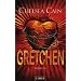 Gretchen: Thriller