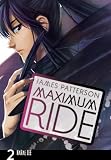 Maximum Ride (Volume 2)