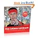 Das Lebens-Lernbuch: 11 Dinge, die auf keinem Lehrplan stehen