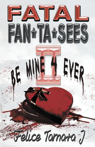 fatal fantasees ii be mine 4 ever
