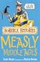 Horrible Histories: Measly Middle Ages