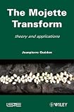 The Mojette Transform: Theory and Applications