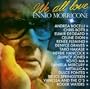 We All Love Ennio Morricone