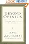 Beyond Opinion: Living the Faith We Defend
