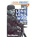A Long Long War: Voices from the British Army in Northern Ireland 1969-98