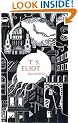 Selected Poems of T. S. Eliot (Faber 80th Anniversary Edition)