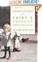 Confessions of a Fairy's Daughter: Growing Up with a Gay Dad