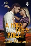 A Hard Day's Knight (1 Night Stand Series) by Cate Masters