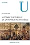 Histoire culturelle de la France au XIXe si�cle
