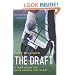 The Draft: A Year Inside the NFL's Search for Talent