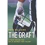 The Draft: A Year Inside the NFL's Search for Talent