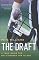 The Draft: A Year Inside the NFL's Search for Talent