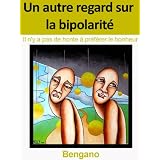 Un autre regard sur la bipolarit�par Benjamin Nemopode