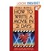 How to Write a Movie in 21 Days: The Inner Movie Method