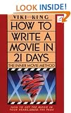 How to Write a Movie in 21 Days: The Inner Movie Method