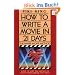 How to Write Movie in 21 Days: The Inner Movie Method