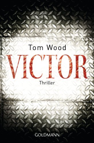 Victor: Thriller - Kurzgeschichte (German Edition)