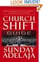 Church Shift Guide