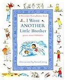 I want another little brother : poems about families
