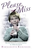 Please, Miss : the true story of a trainee teacher in 1960s Liverpool