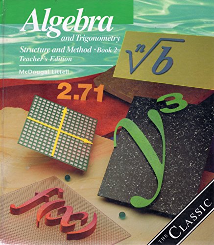 Algebra and Trigonometry, Structure and Method, Book 2: Teacher's Edition Isbn 0395977266 9780395977262