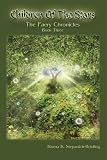 Children of the Stars: The Faery Chronicles Book Three