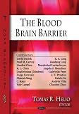 The Blood Brain Barrier