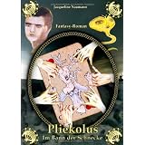 Pliekolus. Im Bann der Schneckevon "Jacqueline Naumann"