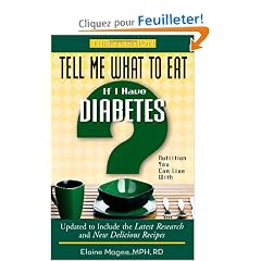 Tell Me What to Eat If I Have Diabetes: Nutrition You Can Live With