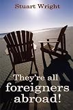 They're all foreigners abroad! : hilarious A-Z of Brits on holiday