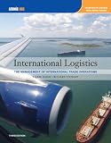 International Logistics: Management of International Trade Operations (with Make the Grade Printed Access Card)