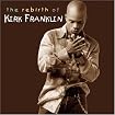 The Rebirth of Kirk Franklin