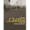 The Yad Vashem Encyclopedia of the Ghettos during the Holocaust, 2 Volume set