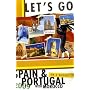 Let's Go 2009 Spain & Portugal with Morocco (Let's Go Spain and Portugal)